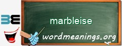 WordMeaning blackboard for marbleise